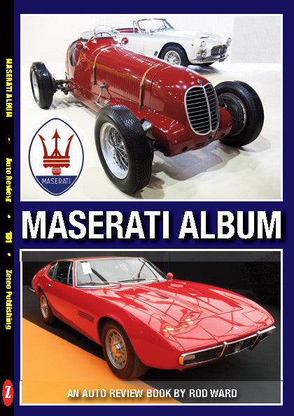 Maserati Album An Auto Review Book by Rod Ward (Auto Review No.131) (9781854821303)