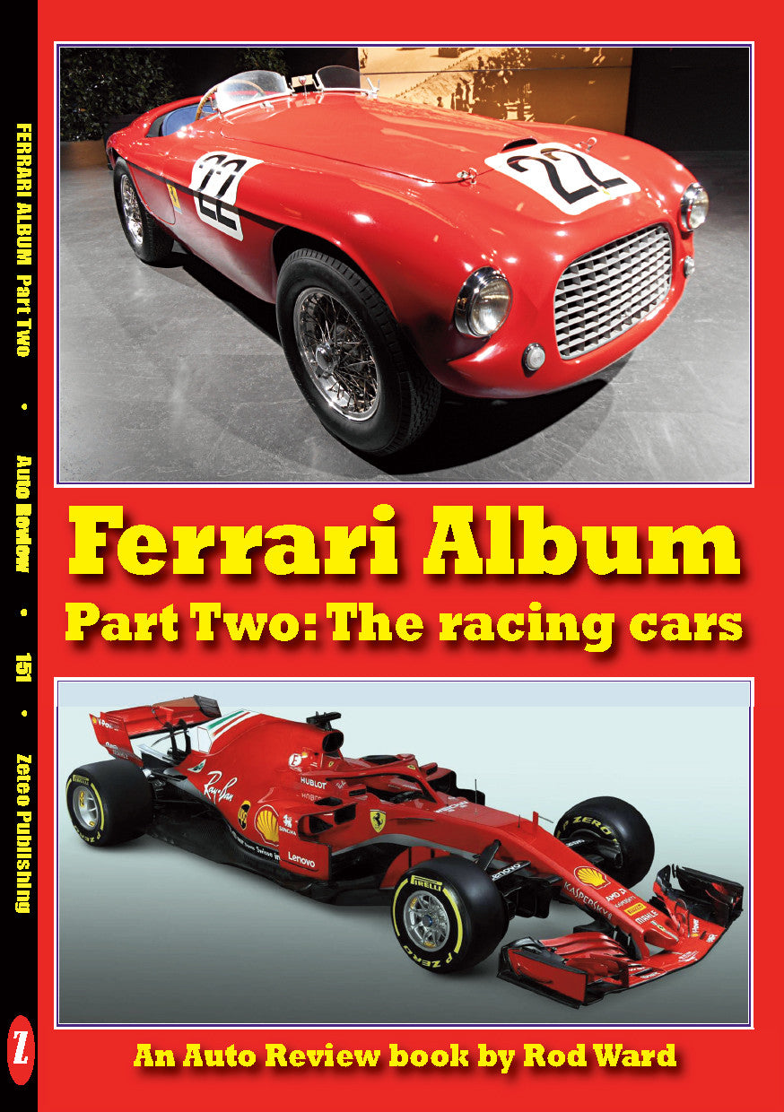 Ferrari Album Part Two - The Racing Cars (Auto Review No. 151) (9781854821501)
