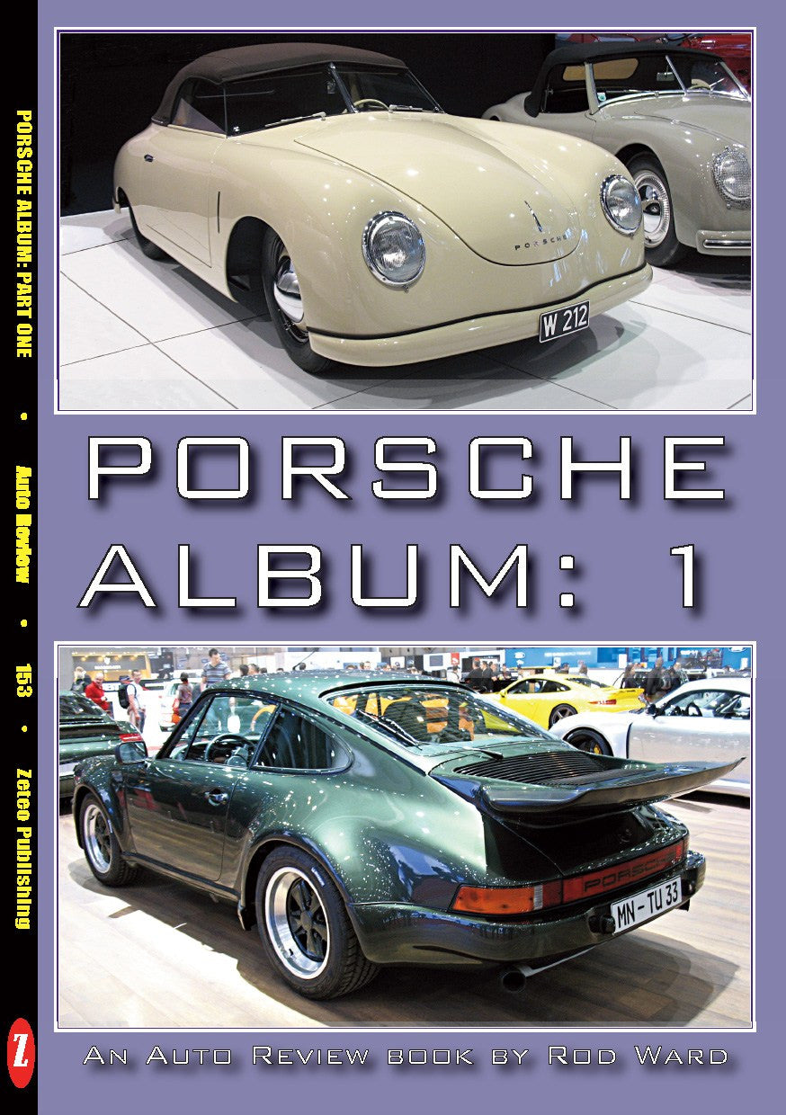 Porsche Album 1 (Auto Review Number 153) (9781854821525)