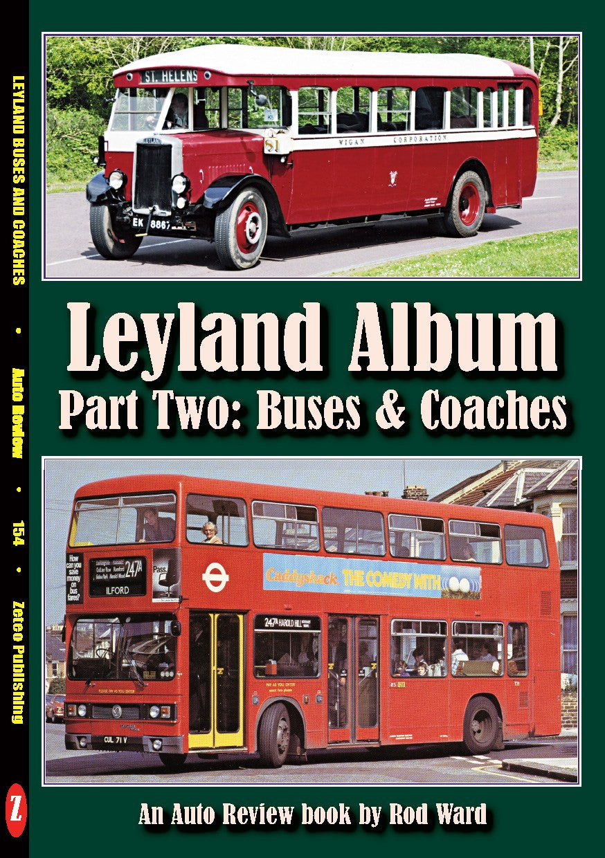 Leyland Album - Part Two - Buses & Coaches (Auto Review Number 154) (9781854821532)