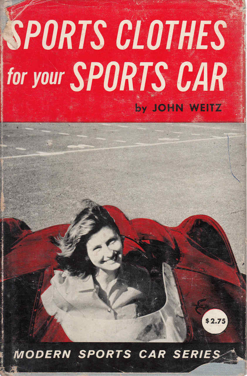 Sports Clothes For Your Sports Car (B0007E3U1A)