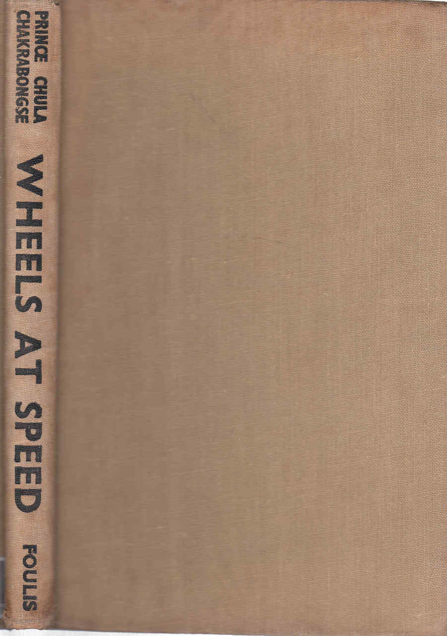 Wheels At Speed (Prince Chula Of Siam) (B0007JLMFQ)