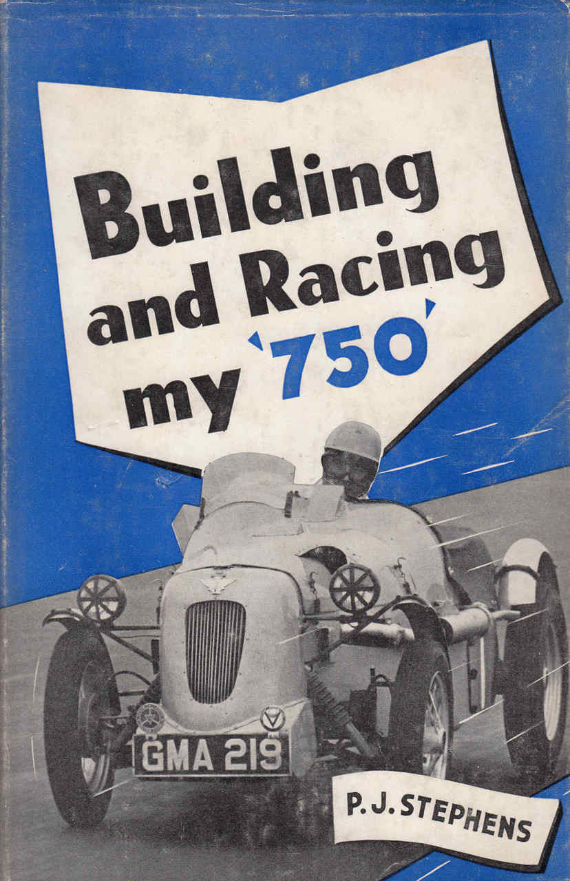 Building And Racing My '750' (P.J.Stephens) (B000KP52DU)