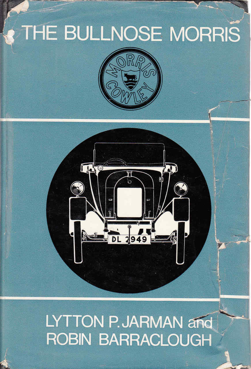 The Bullnose Morris (First Edition) (B000MFBKQG)