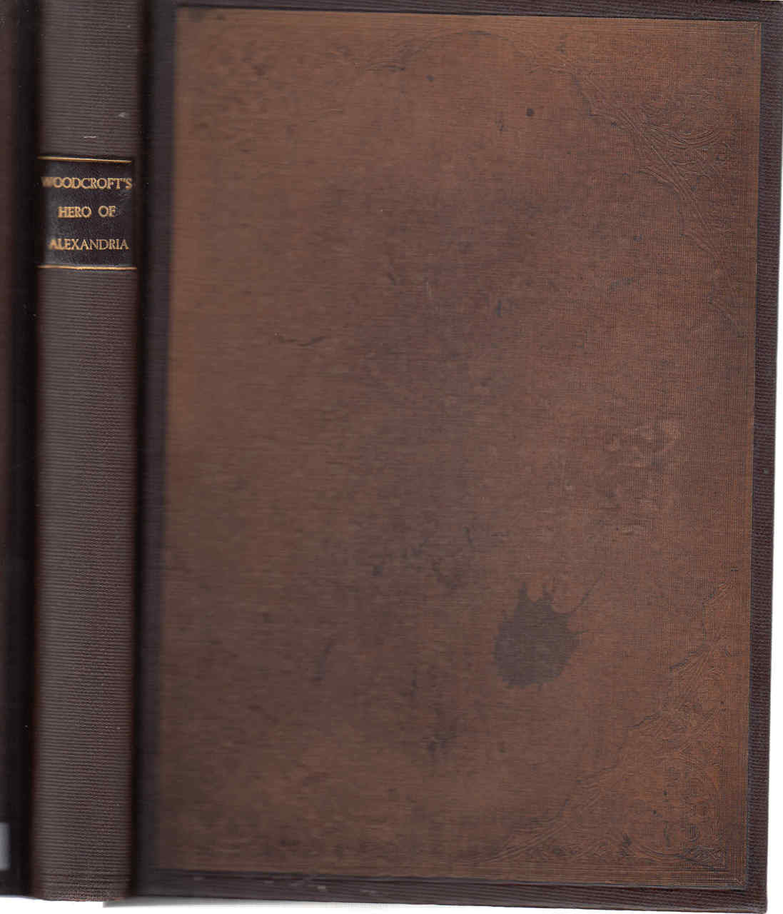 The Pneumatics Of Hero Of Alexandria From The Original Greek (B000XCY0CE)