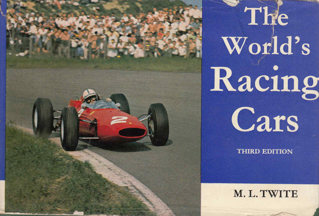 The World's Racing Cars - Third Edition (M.L.Twite) (B0059N05JO)