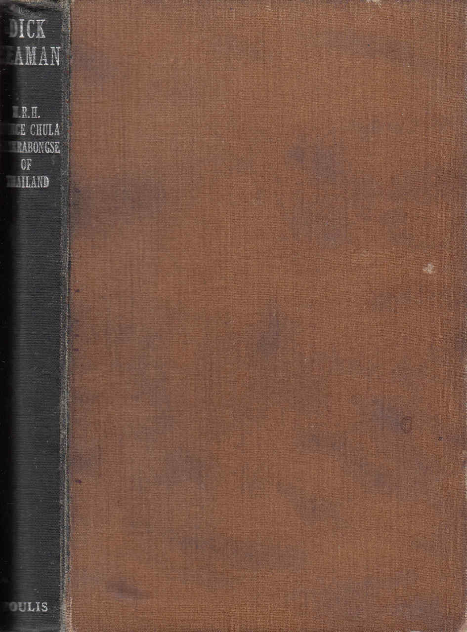 Dick Seaman: Racing Motorist by Prince Chula of Thailand - No Dustjacket (Dseaman)