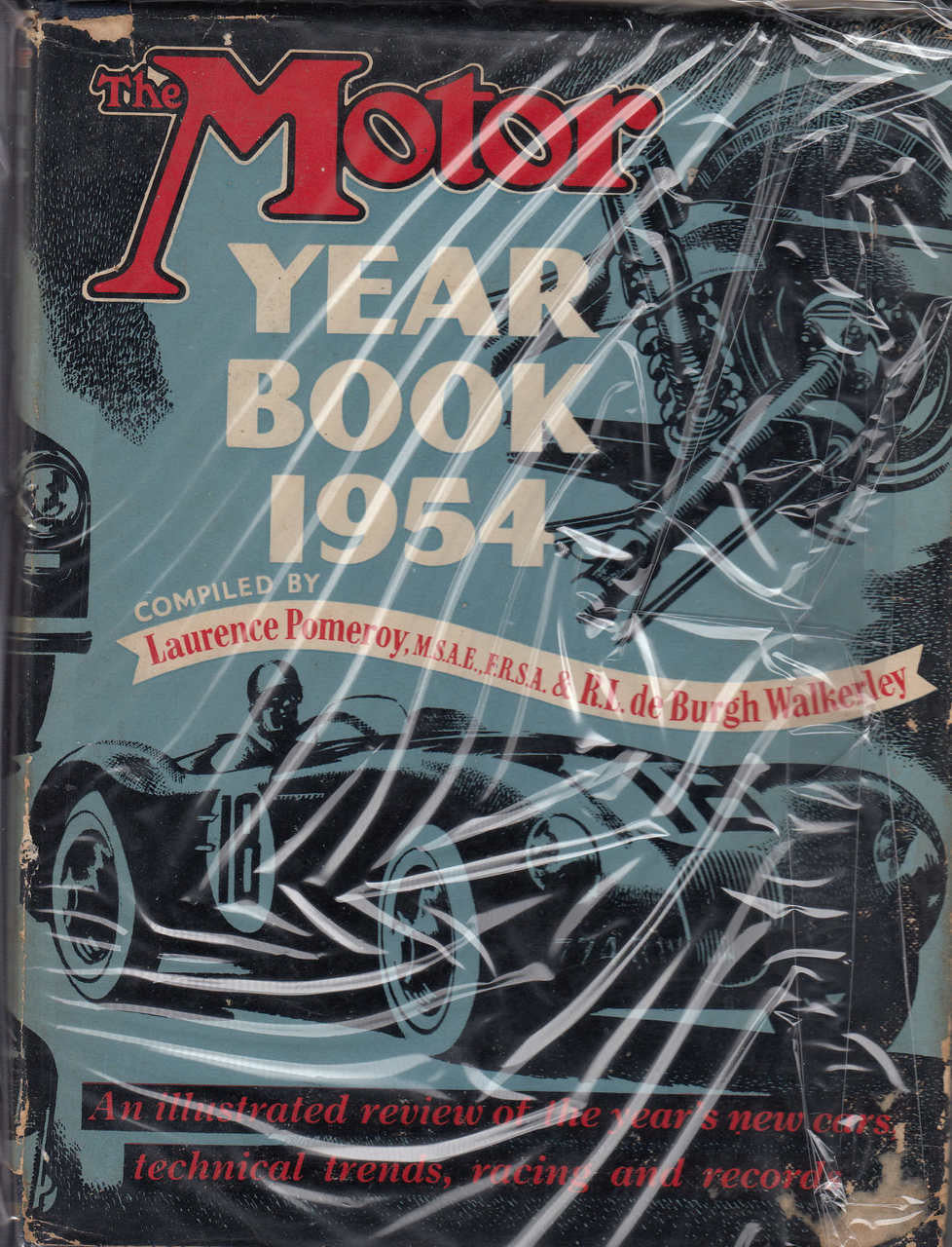 The Motor Year Book 1954 Compiled by L Pomeroy & R.L. Walkerley (B0123FT0SW)