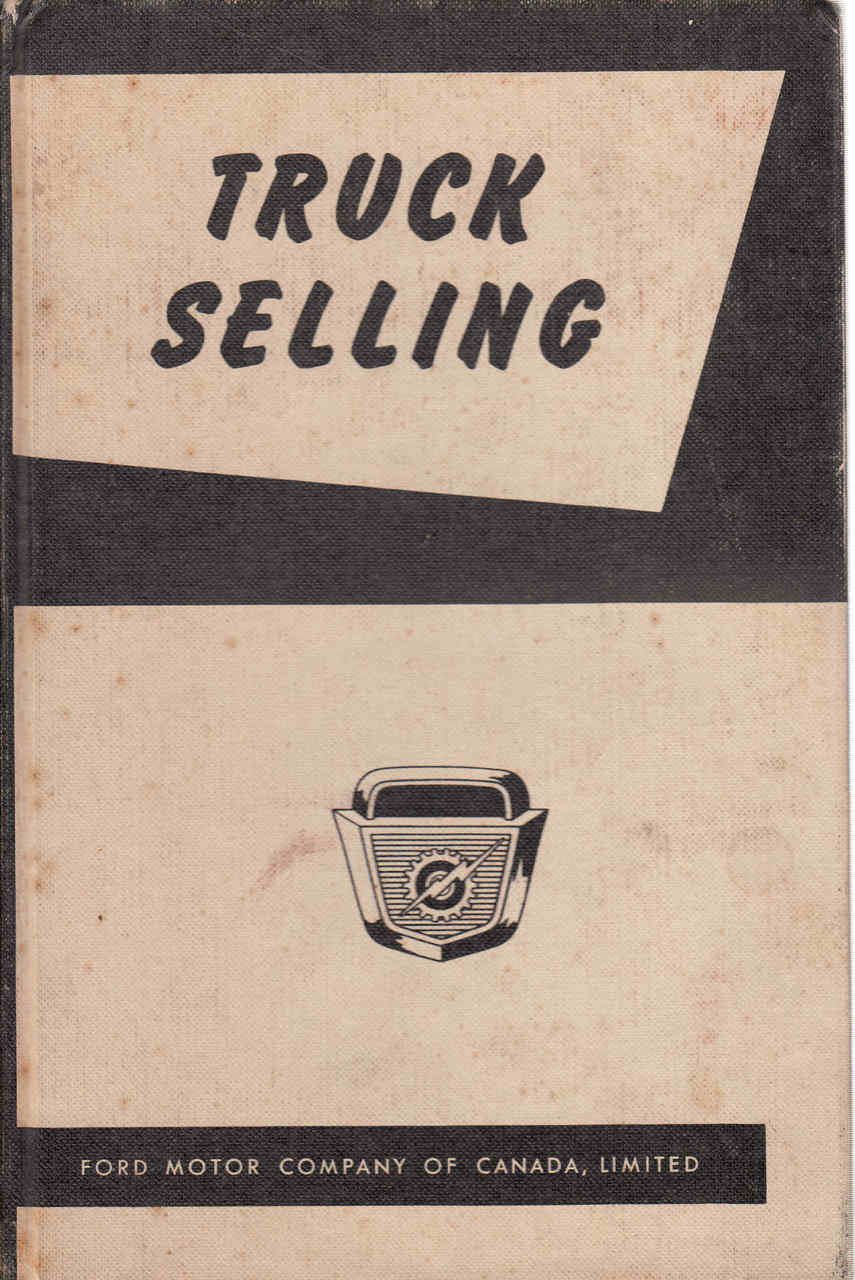 Truck Selling (Ford Motor Company Of Canada, Limited) (B01FCDQWRE)