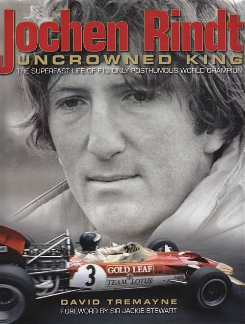 Jochen Rindt: Uncrowned King