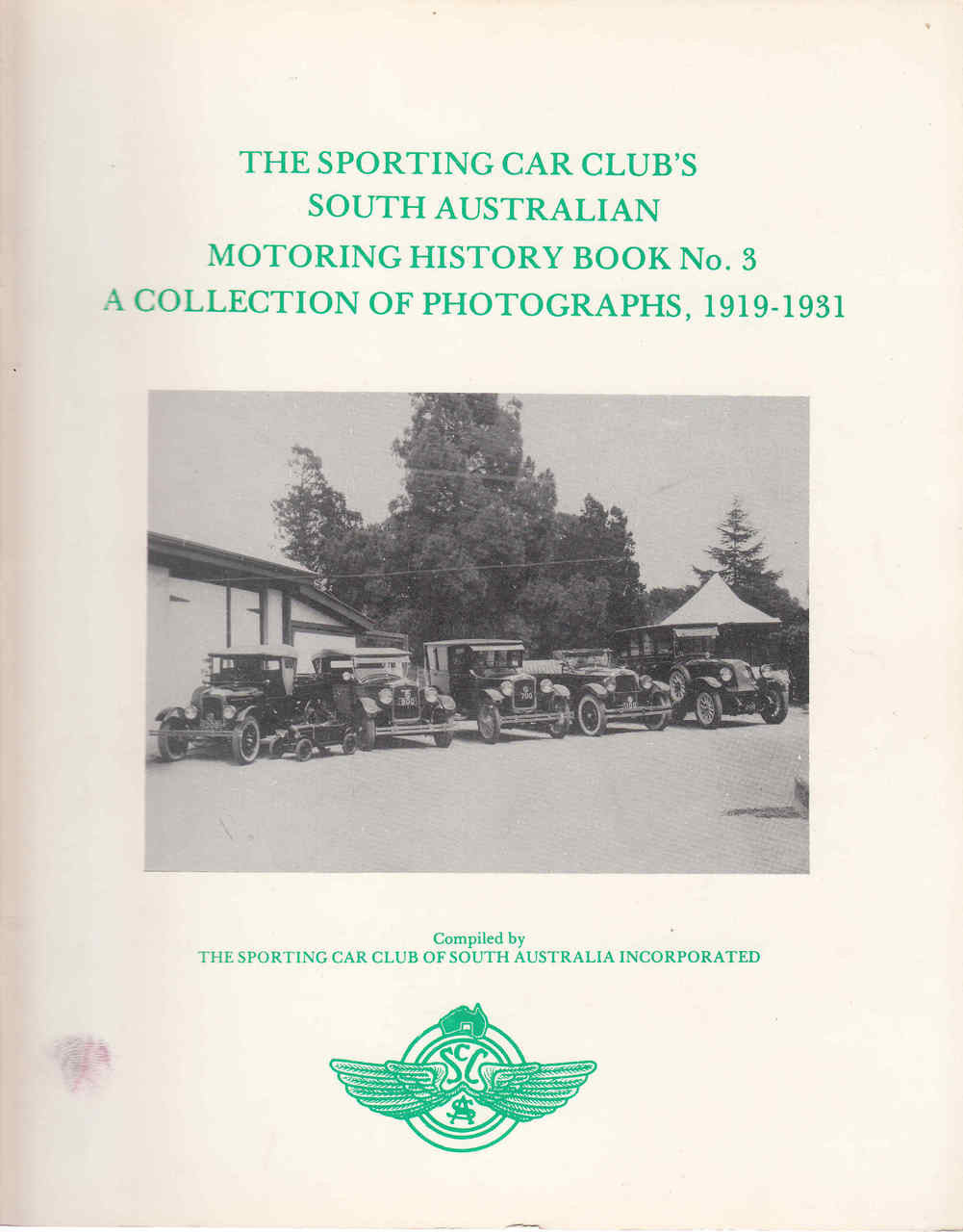 The Sporting Car Club's South Australian Motoring History - 10 Volume Set (B18166B) 3