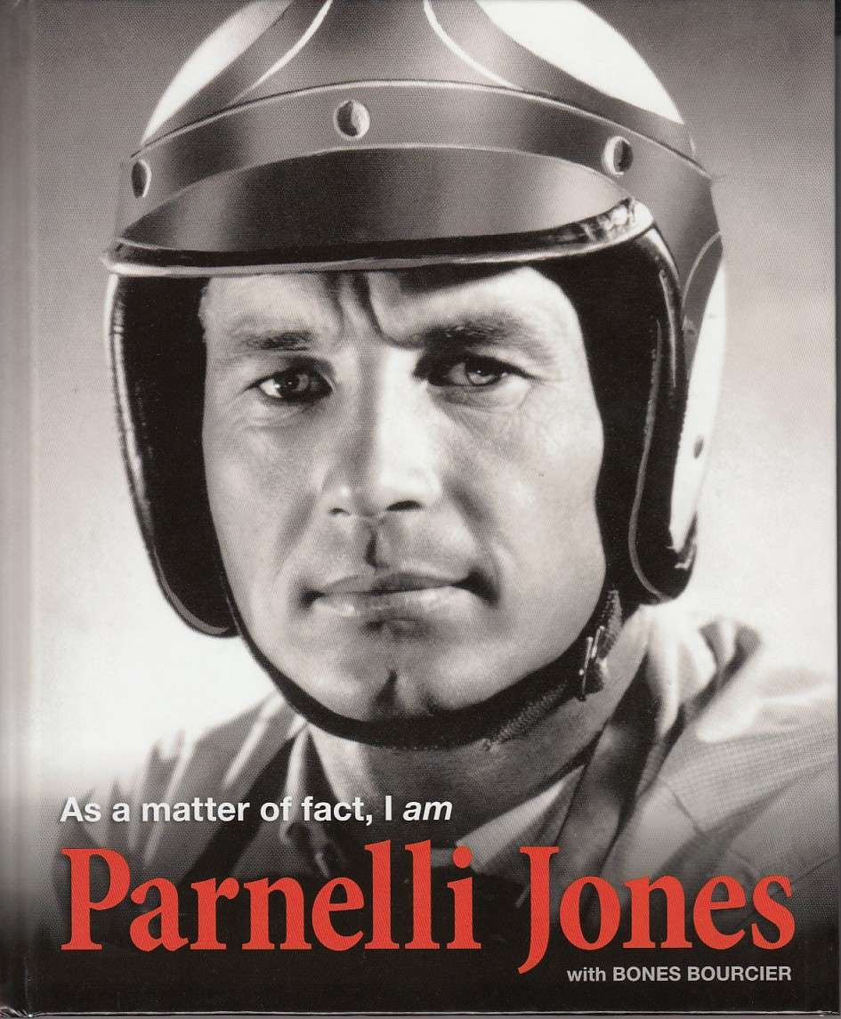 As a matter of fact, I am PARNELLI JONES