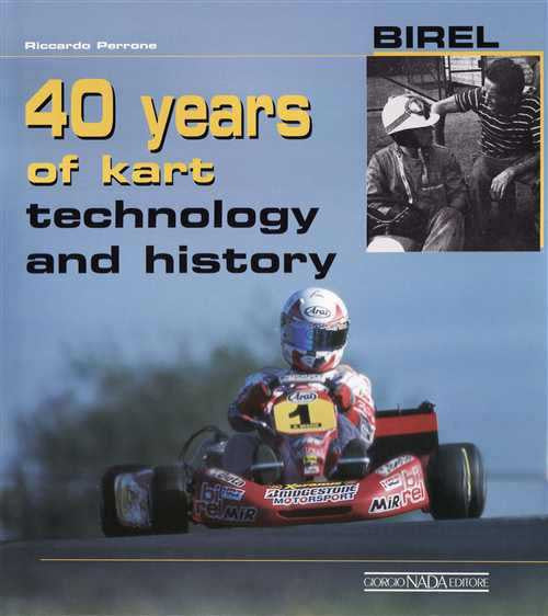 40 Years of Kart Technology And History