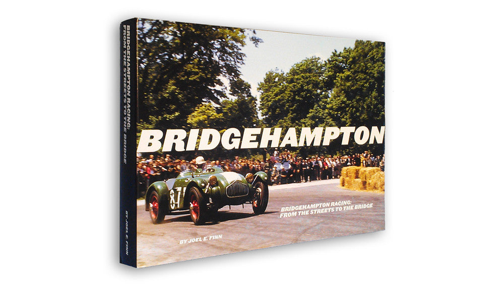 Bridgehampton Racing: From the Streets to the Bridge (Joel E. Finn) (9780964776913)