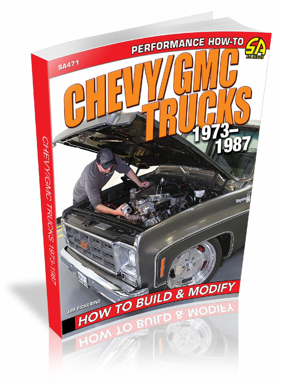 Chevy / Gmc trucks 1973-1987 How to Build and Modify (Jim Pickering) (9781613255162)