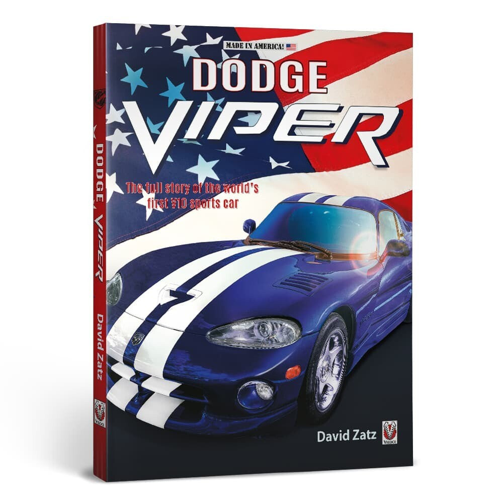 Dodge Viper - The Full Story of the World's First V10 Sports Car (David Zatz) (9781787115293)