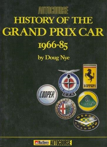 Autocourse History Of The Grand Prix Car 1966-85 (Doug Nye) (9780905138374)