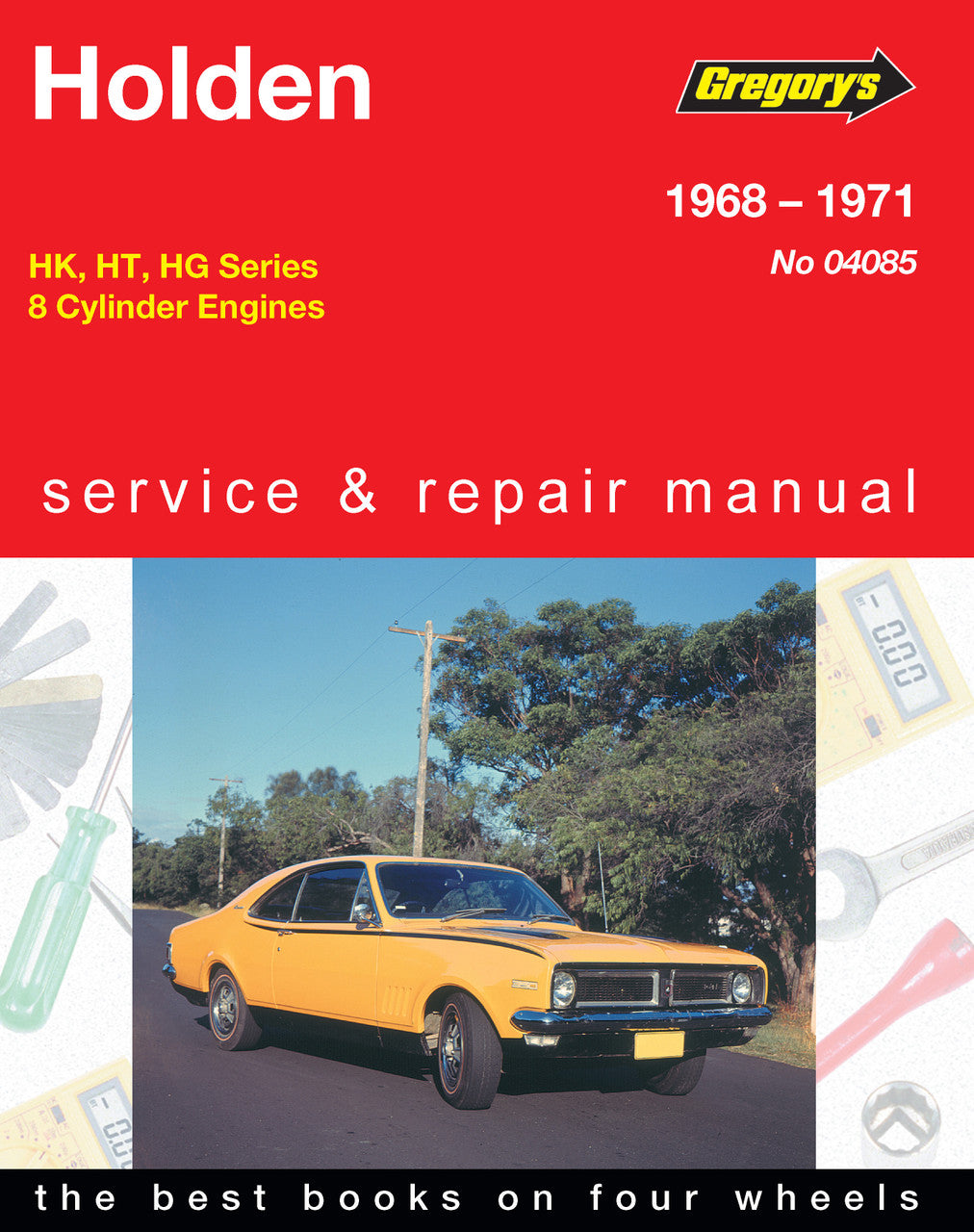 Holden Belmont, Kingswood, Monaro, Premier, 8 Cylinder, (68 - 71) Gregorys Repair Manual