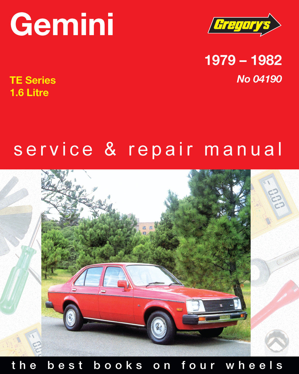 Holden Gemini (79 - 82) Gregorys Repair Manual