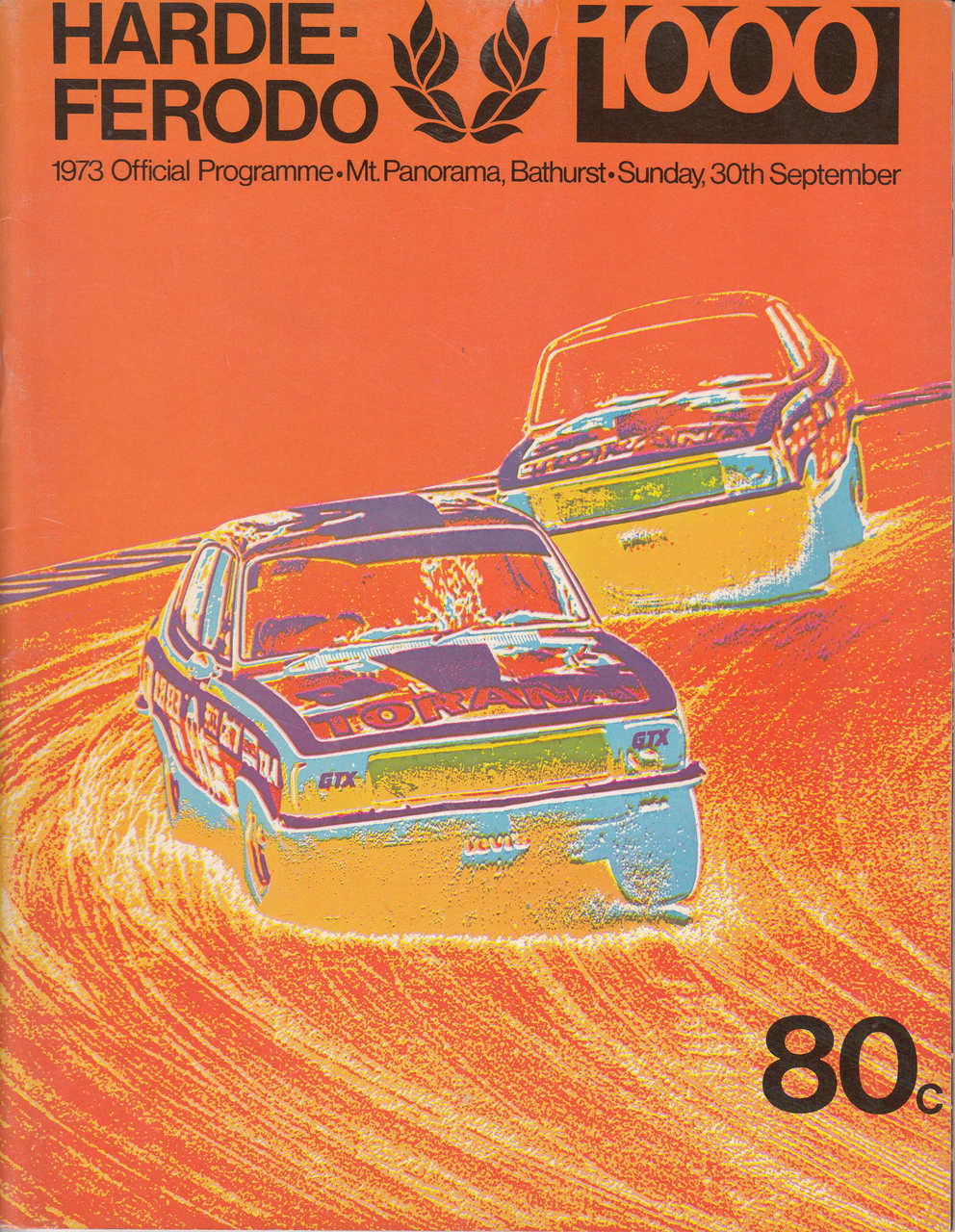 Hardie Ferodo 1000 1973 Official Programme, Mt Panorama, Bathurst, Sunday 30 September