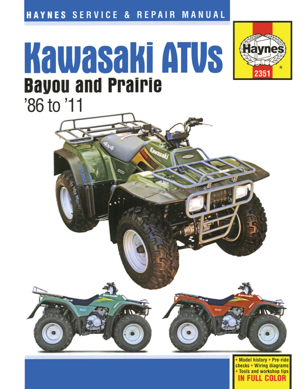 Kawasaki Bayou & Prairie ATVs (86-11) Haynes Repair Manual