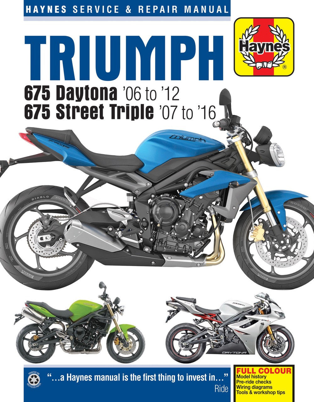 Triumph 675 Daytona & Street Triple (06 - 16) Haynes Repair Manual