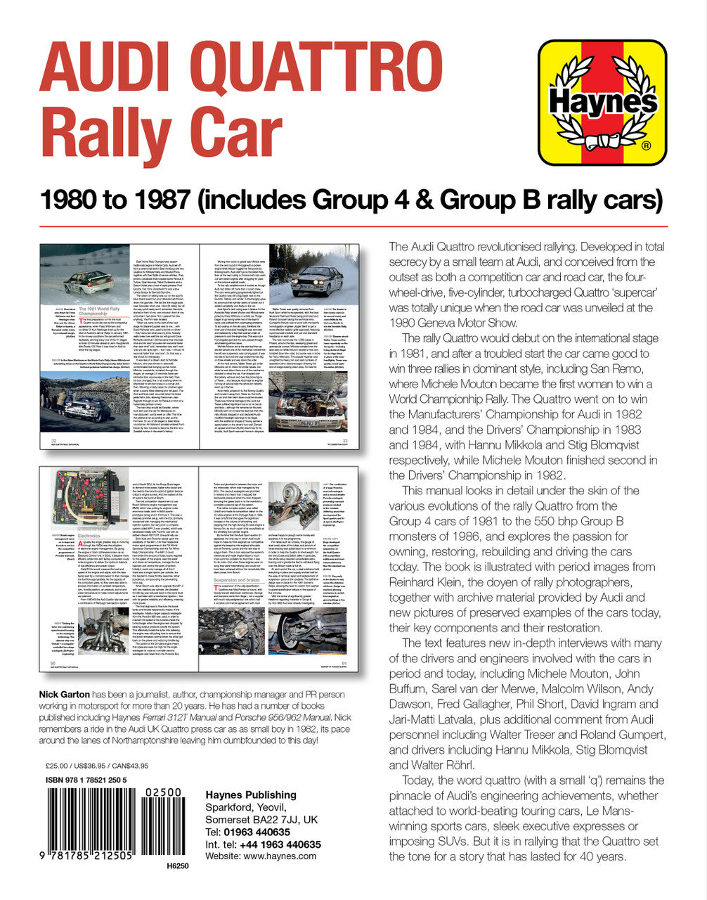 Audi Quattro Rally Car 1980 - 1987 (Includes Group 4 & Group B rally cars) Enthusiats' Manual (9781785212505)