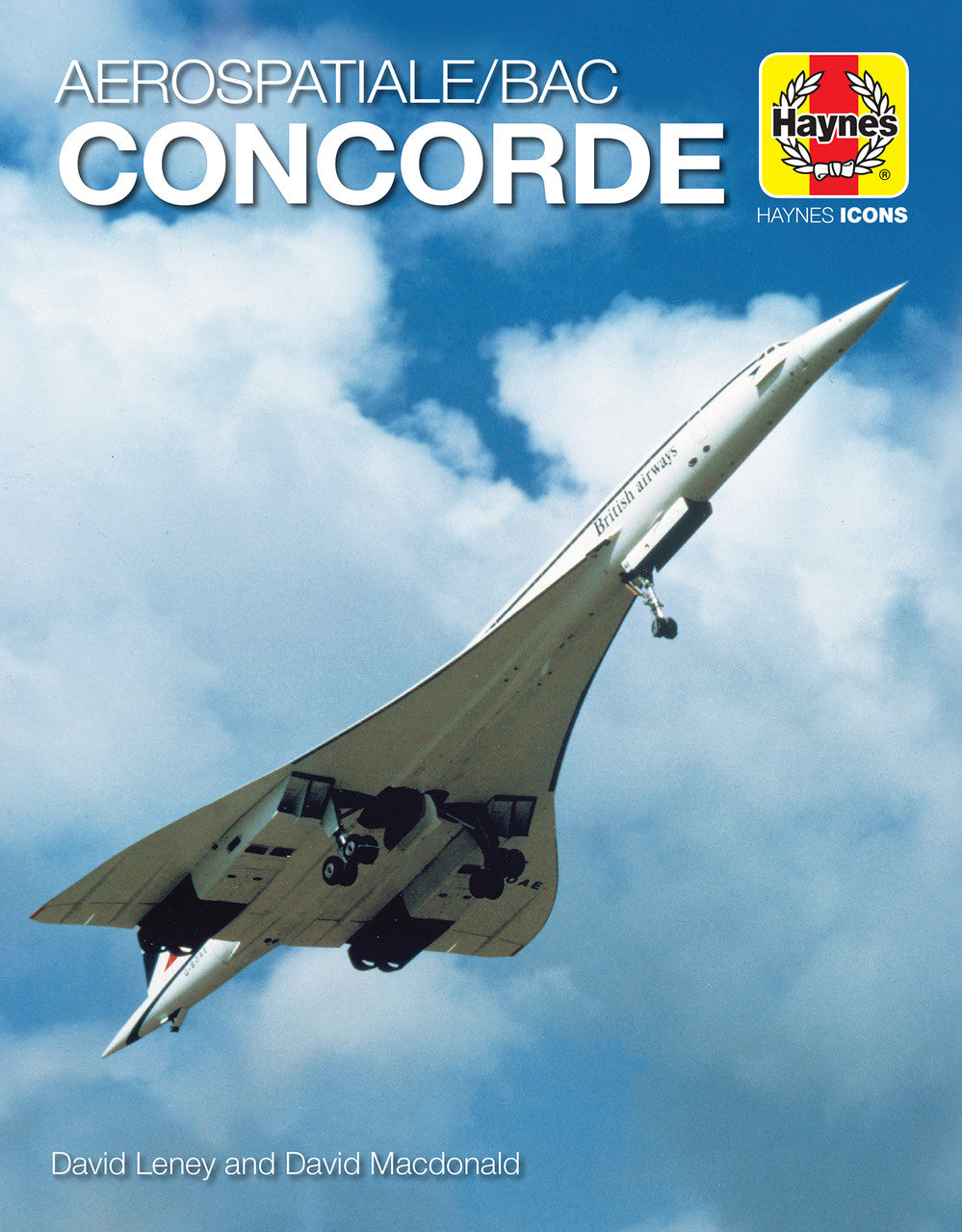 Aerospatiale / BAC Concorde (Haynes Icons) (9781785215766)