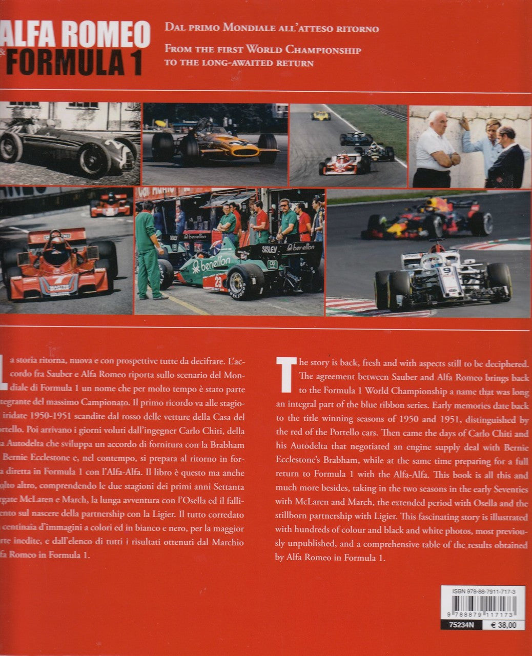 ALFA ROMEO & FORMULA 1 From the first World Championship to the long-awaited return