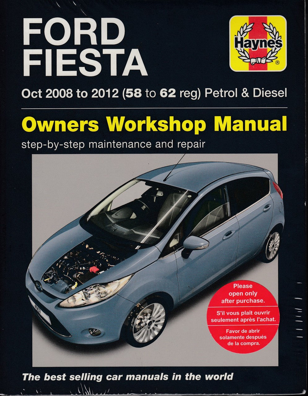 Ford Fiesta 1.25L, 1.4L, 1.6L Petrol & 1.4L, 1.6L Diesel 2008 - 2012 Workshop Manual