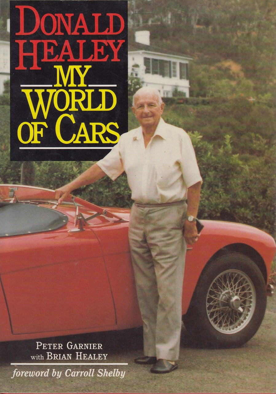 Donald Healey - My World Of Cars