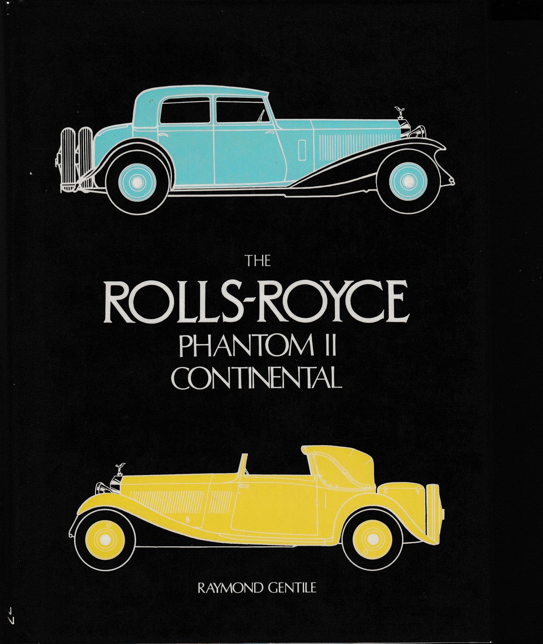 The Rolls-Royce Phantom II Continental (Raymond Gentile)