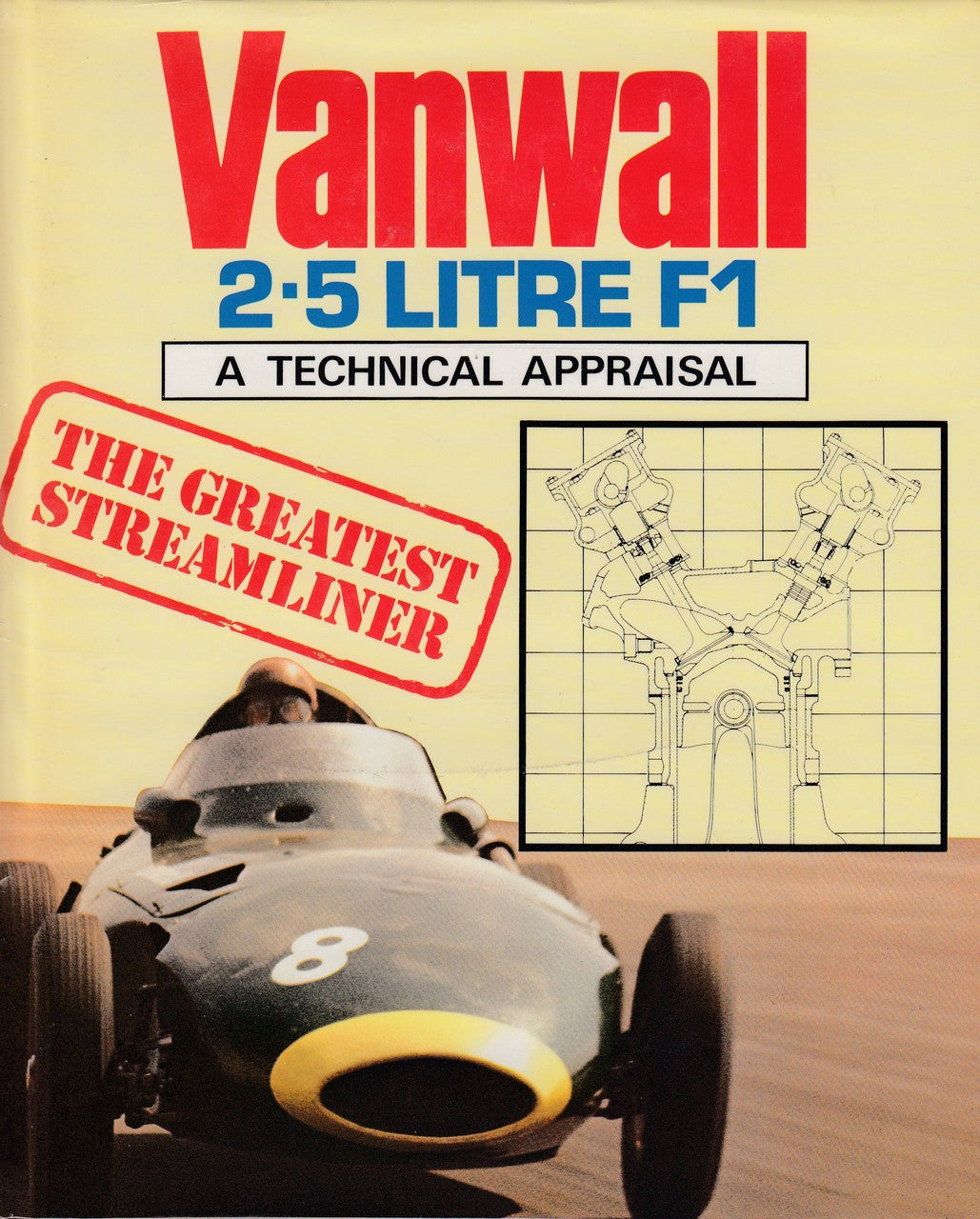 Vanwall 2.5 Litre F1 (A Technical Appraisal)