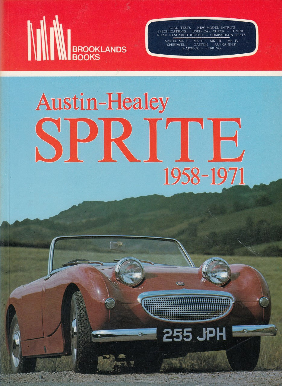 Austin Healey Sprite, 1958-71 (Brooklands Books Road Tests Series, 1 May 1988) (9780907073406)