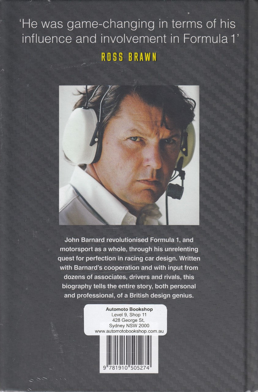 The Perfect Car: The story of John Barnard, Formula 1's most creative designer