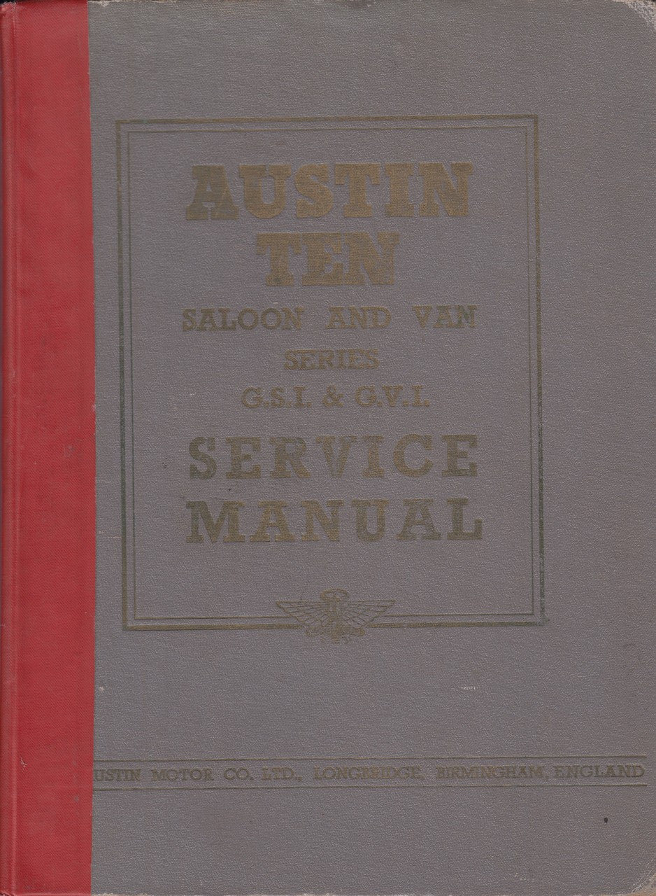 Austin Ten Saloon and Van Series G.S.I & G.V.I. original official Service Manual (1951)