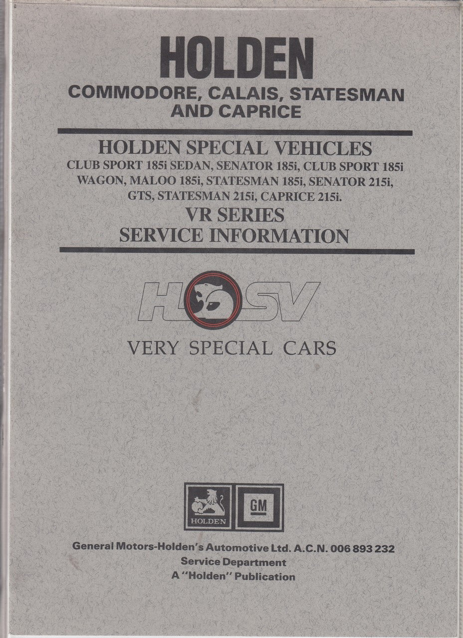 Holden HSV VR GTS Senator Clubsport Maloo Statesman Caprice Owner Service Manual