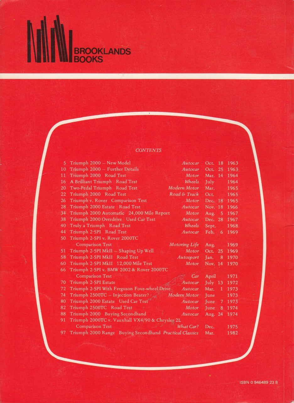 Triumph 2000, 2.5, 2500, 1963-1977 (Brooklands Books Road Test Series) (9780946489237)