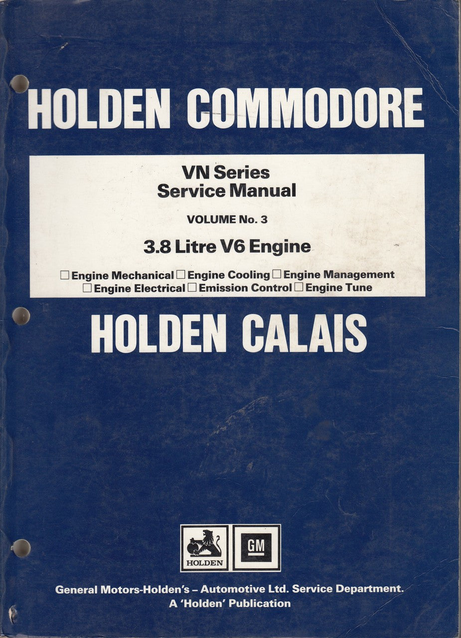Holden Commodore Calais VN Series 3.8 Litre V6 Engine Repair Service Workshop Manual (Vol 3)