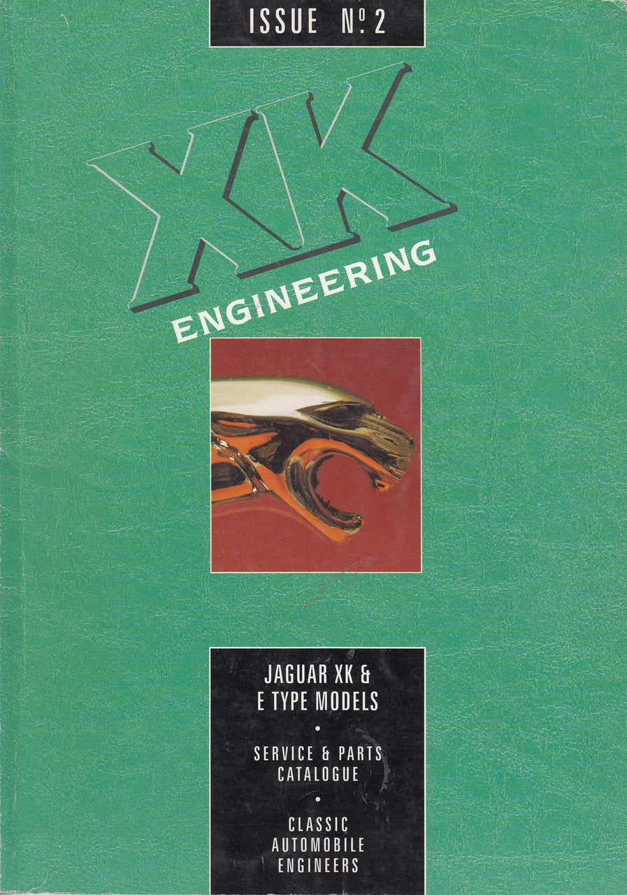 XK Engineering Jaguar XK &E Type Models Issue No2 Service & Parts Catalogue