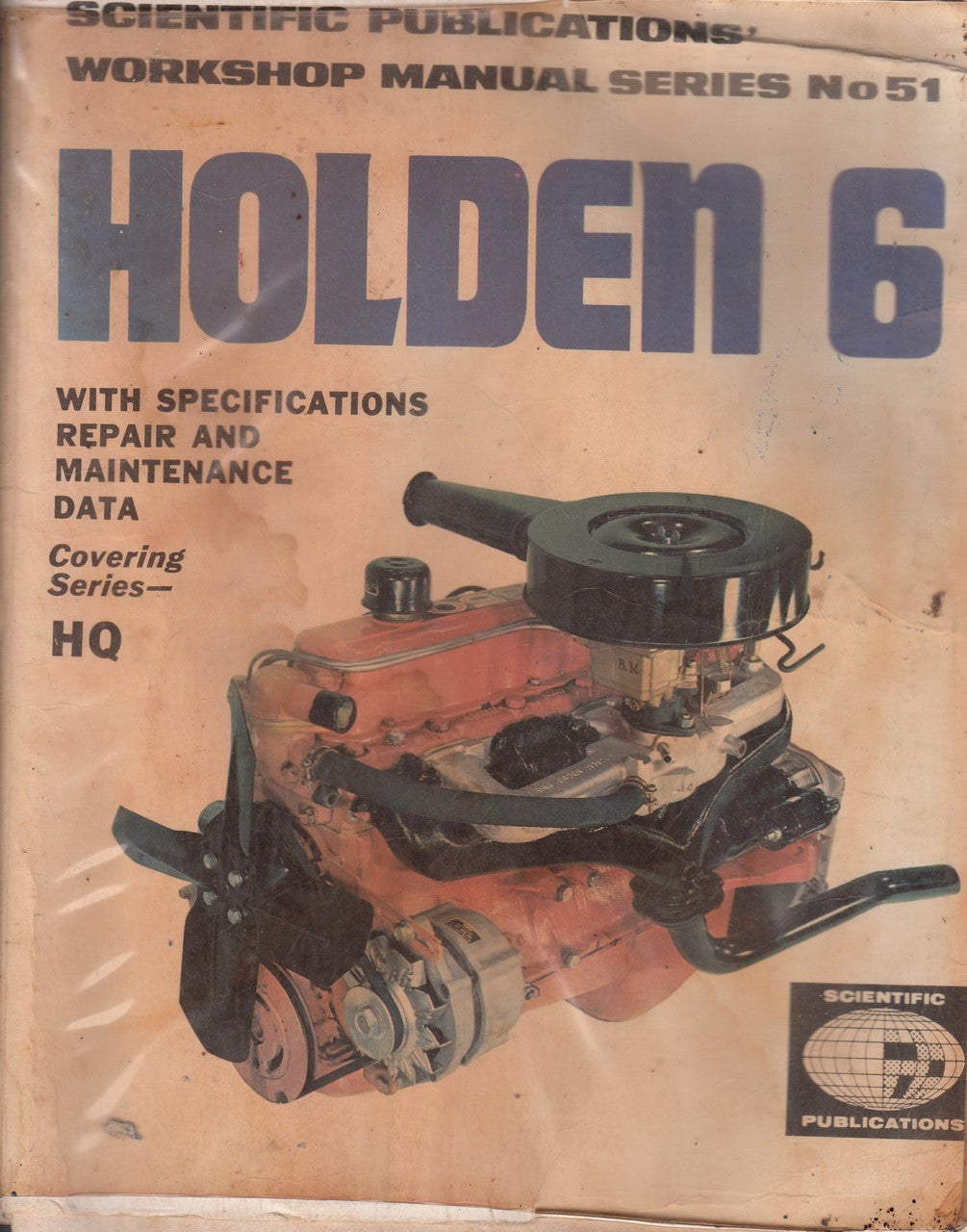 Holden 6 Cylinder HQ Workshop Manual Series No.51