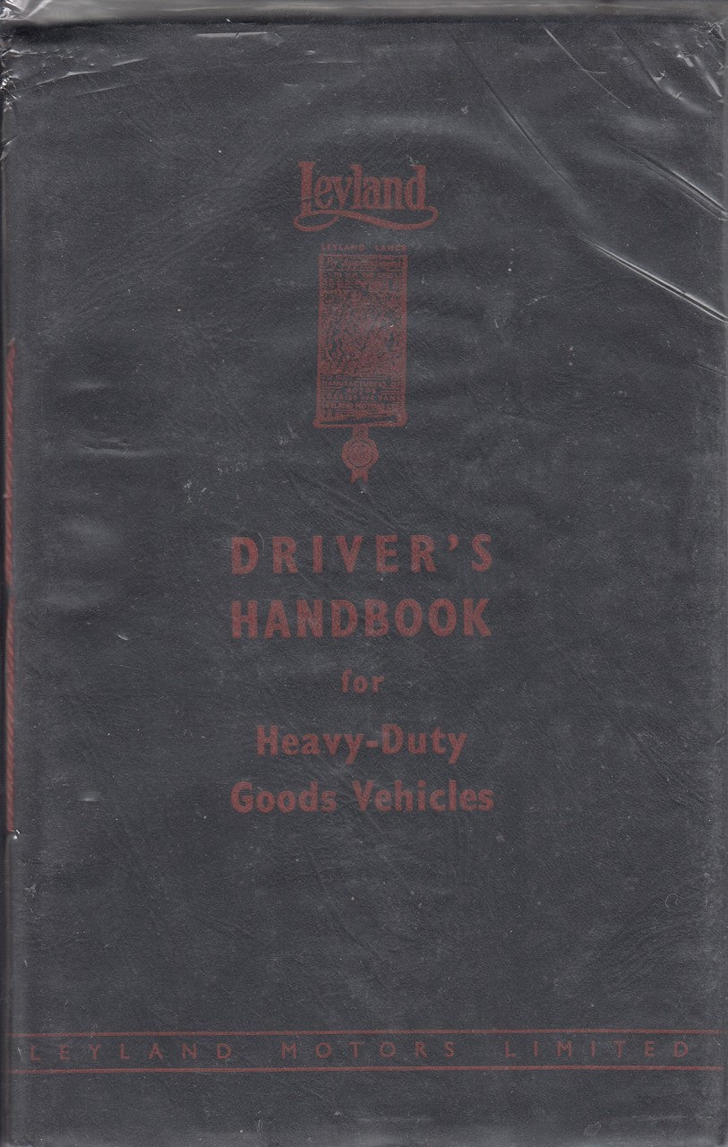 Leyland's Driver's Handbook for Heavy-Duty Goods Vehicles