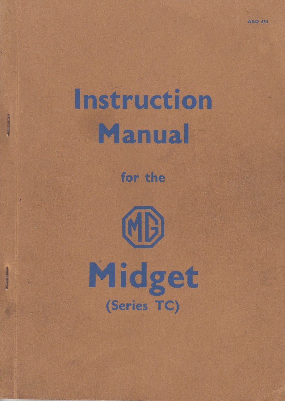 Genuine Instruction manual for the MG Midget series TC - AKD 663