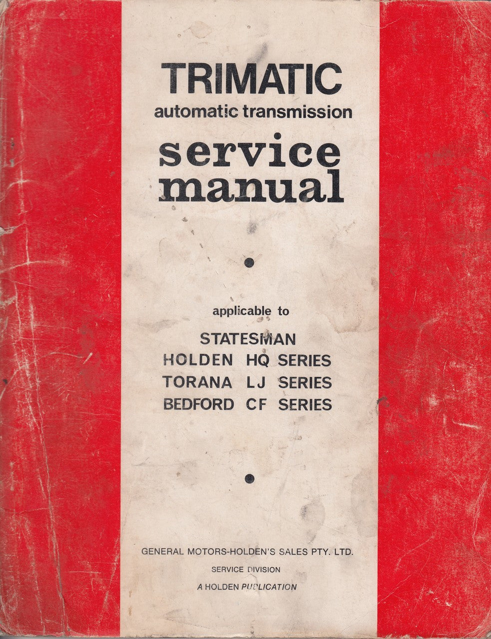 Trimatic Transmission Service Manual Holden HQ Torana LJ Bedford CF M37209