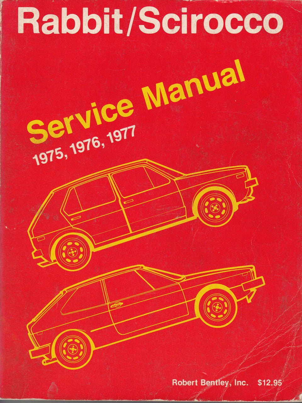 Volkswagen Rabbit, Scirocco, 1975 1976 1977 Service Workshop Manual
