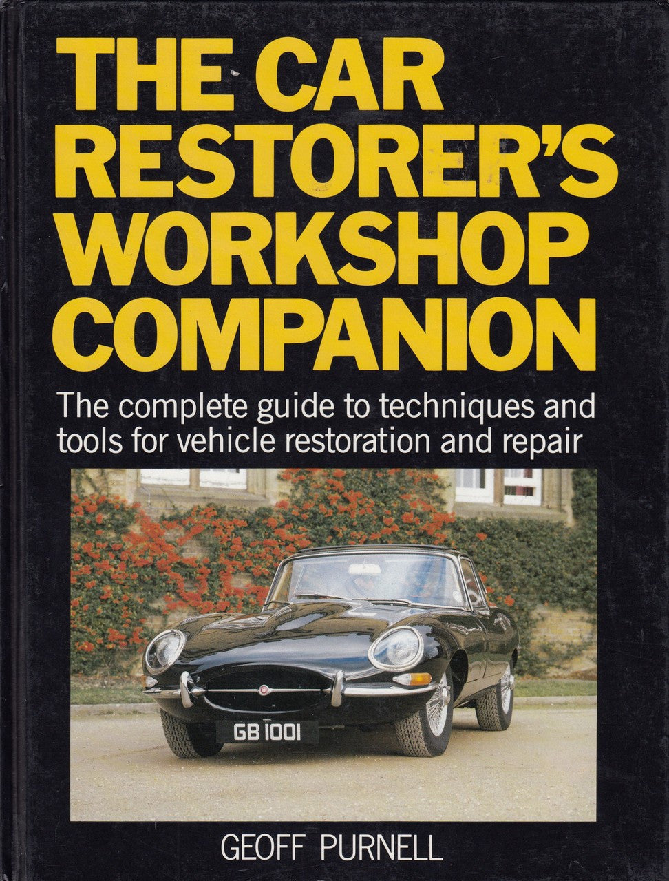 The Car Restorer's Workshop Companion (Geoff Purnell)