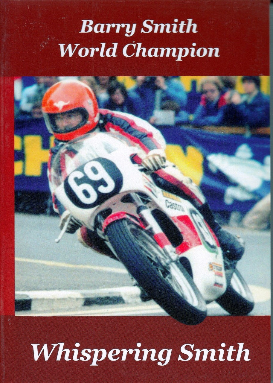 Whispering Smith - Barry Smith World Champion (9780646955155)