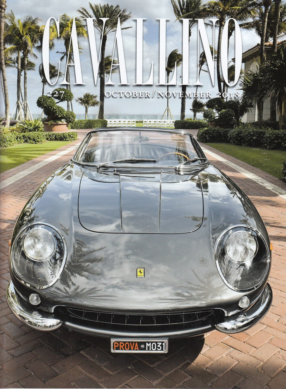 Cavallino The Journal Of Ferrari History Number 227 Oct / Nov 2018