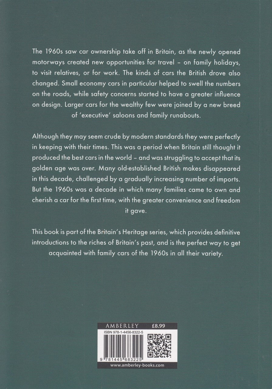 Family Cars of the 1960s (Britain's Heritage Series) (9781445683225)