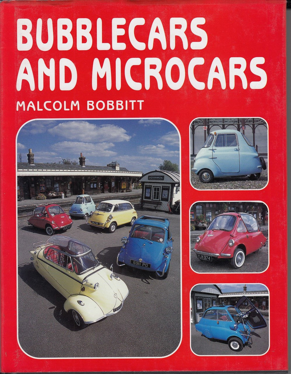 Bubblecars and Microcars (Hardcover) by Malcolm Bobbit (9781861265678)
